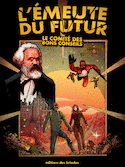 Émeute du futur (L')